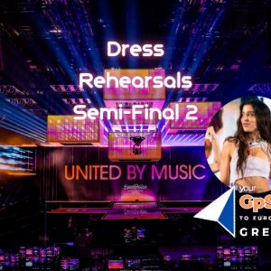 Eurovision 2024 Dress Rehearsals Semifinal 2